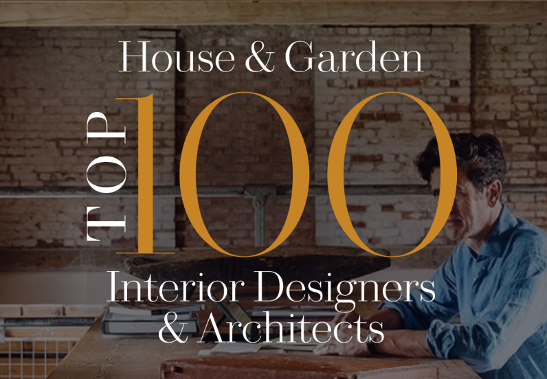 House & Garden's Top 100 Interior Designers - 2022