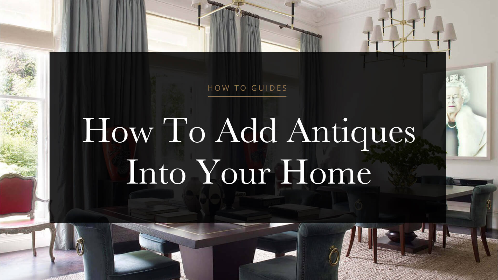 How-To-Add-Antiques-Into-Your-Home-Nicholas-Haslam